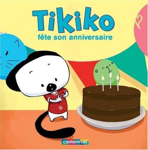 Tikiko fête son anniversaire